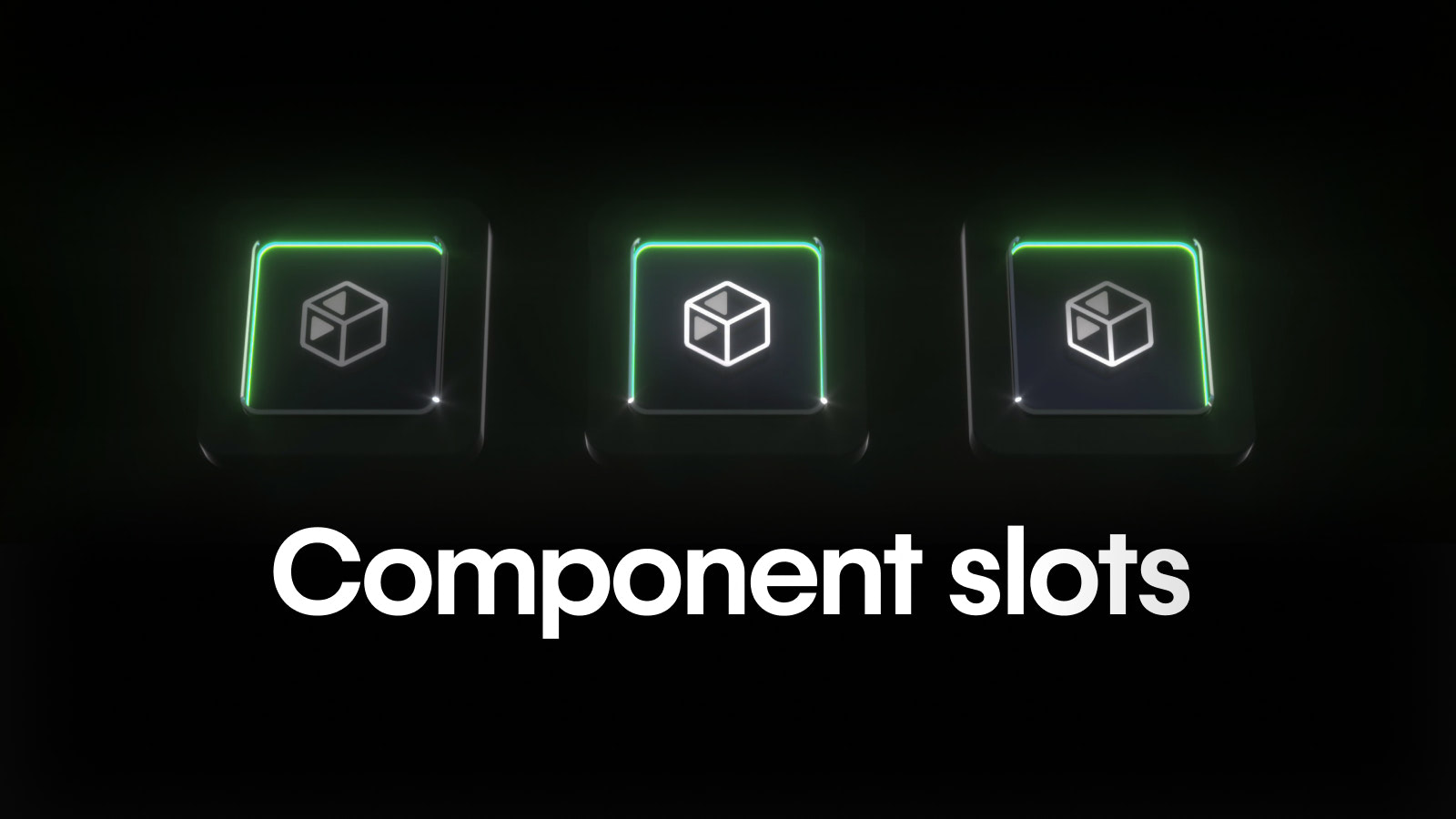 Three glowing icons on black background with text that says component slots - from Webflow